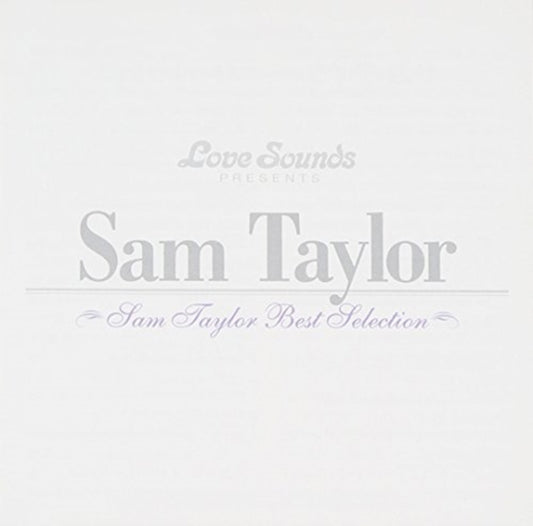 Sam Taylor - Best Selection (CD)