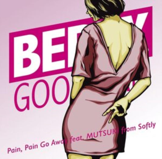 Berry Goodman - Pain. Pain Go Away (Feat. Mutsuki From Softly) (Limited Edition) (CD)