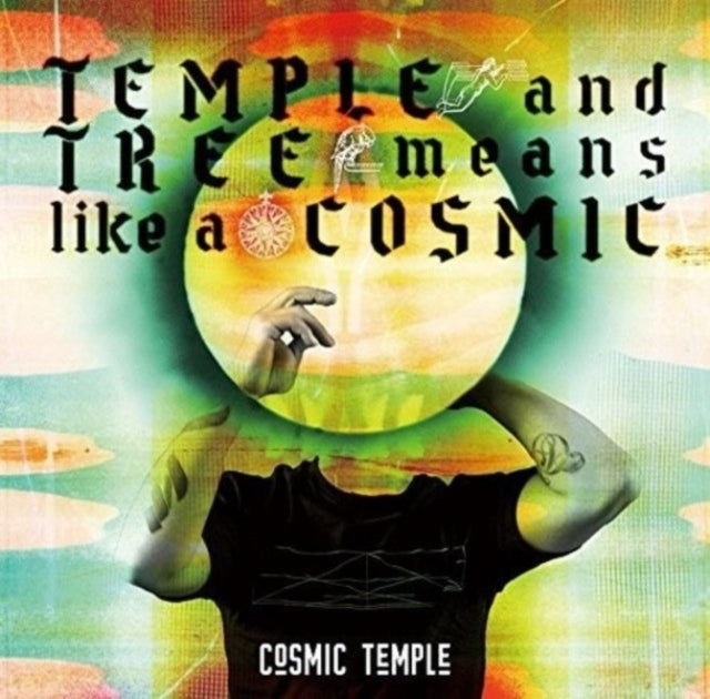 Cosmic Temple - Temple And Tree Means Like A Cosmic (CD)