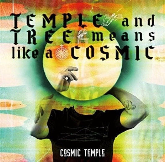 Cosmic Temple - Temple And Tree Means Like A Cosmic (CD)