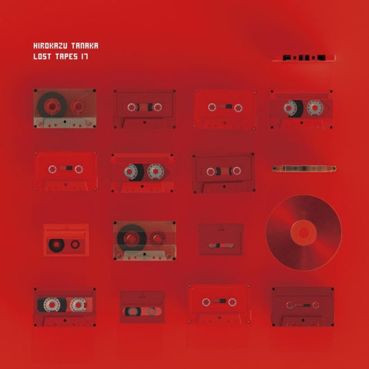 Hirokazu Tanaka - Lost Tapes 17 (Vinyl)