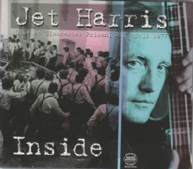 Jet Harris - Inside - Live At Hm Prison. Gloucester. 1977 (CD)
