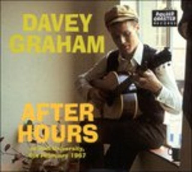 Davey Graham - After Hours At Hull University. 4th February 1967 (CD)