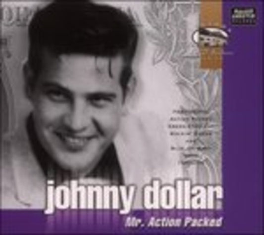 Johnny Dollar - Mr. Action Packed (CD)