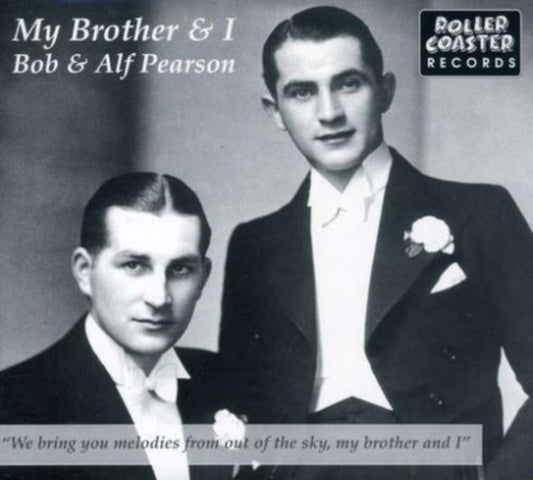 Bob & Alf Pearson - My Brother And I (CD)