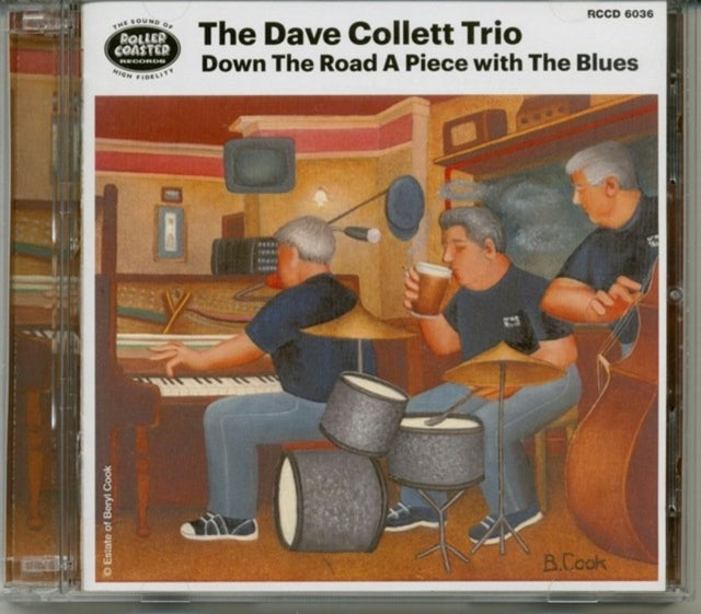Dave Collett Trio - Down The Road Apiece With The Blues (CD)