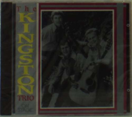 Kingston Trio - Kingston Trio - On Stage (CD)