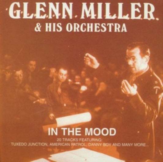 Glenn Miller & His Orchestra - In The Mood (CD)