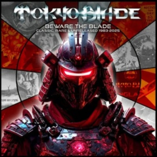 Tokyo Blade - Beware The Blade - Classic. Rare & Unreleased 1983-2025 (CD)