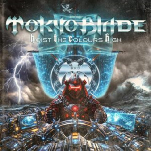 Tokyo Blade - Hoist The Colours High (CD)