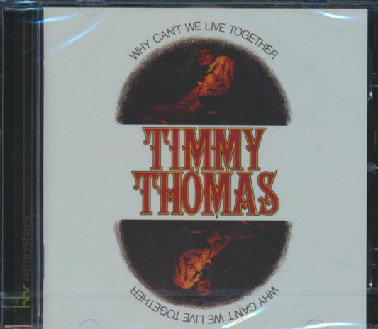 Timmy Thomas - Why CanT We Live Together (CD)