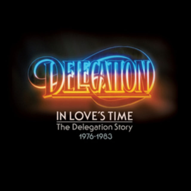 Delegation - In Loves Time: The Delegation Story 1976-1983 (CD)