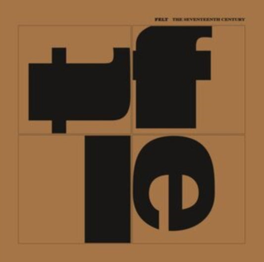 Felt - Seventeenth Century The (CD)