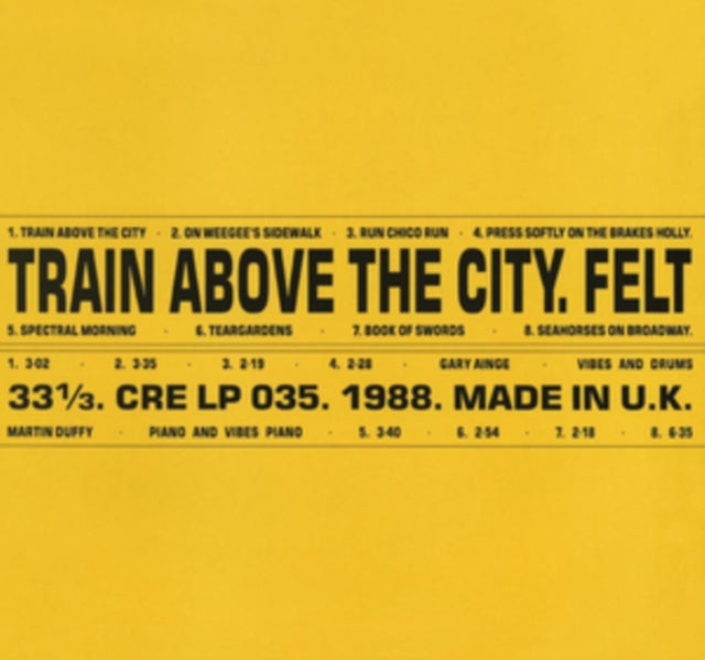 Felt - Train Above The City (Deluxe Remastered Edition) (Vinyl)