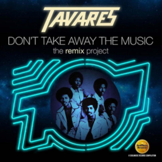 Tavares - DonT Take Away The Music The Remix Project (CD)