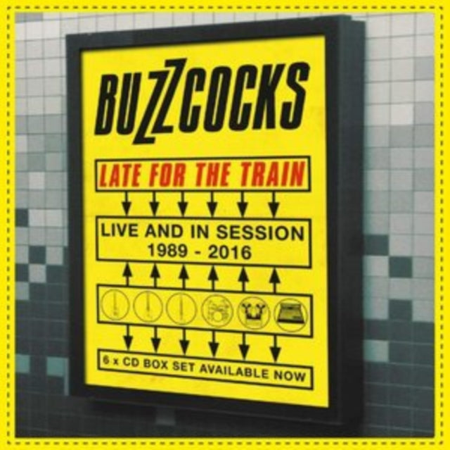 Buzzcocks - Late For The Train - Live And In Session 1989-2016 (CD)