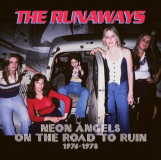 Runaways - Neon Angels On The Road To Ruin 1976-1978 (Clamshell) (CD)