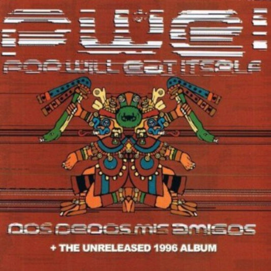 Pop Will Eat Itself - Dos Dedos Mis Amigos / A Lick Of The Old (Expanded Edition) (with Unreleased 1996 Album) (CD)