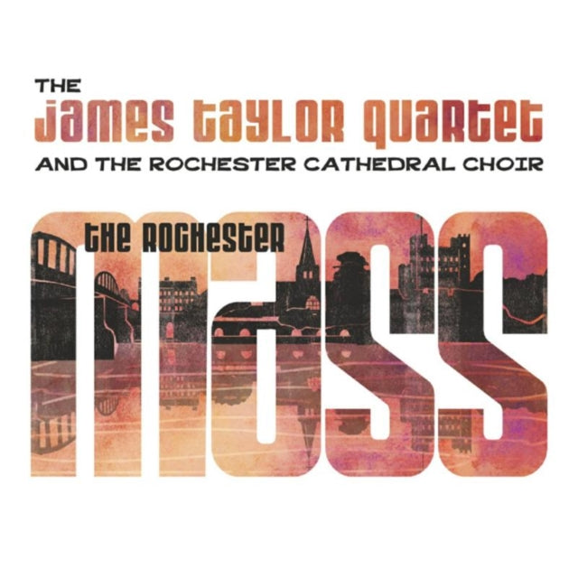 Rochester Cathedral Choir / The James Taylor Quartet - The Rochester Mass (Vinyl)