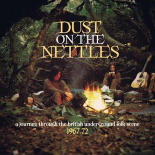 Various Artists - Dust On The Nettles A Journey Through The British Underground Folk Scene 1967 1972 (CD)