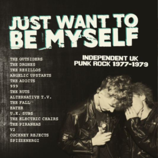 Various Artists - Just Want To Be Myself - Uk Punk Rock 1977-1979 (Limited Edition) (Vinyl)