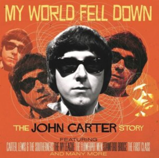 John Carter - My World Fell Down The John C (CD)