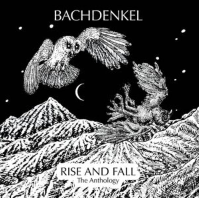 Bachdenkel - Rise And Fall The Anthology (CD)