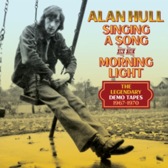 Alan Hull - Singing A Song In The Morning Light: The Legendary Demo Tapes 1967-1970 (Clamshell) (CD Box Set)