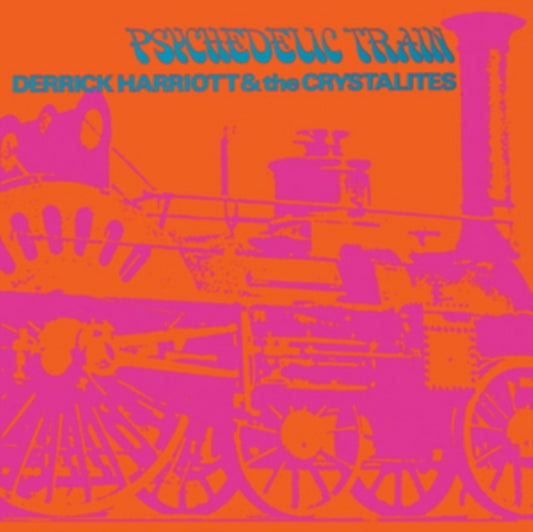 Derrick Harriott & The Crystalites - Psychedelic Train (Expanded Edition) (CD)