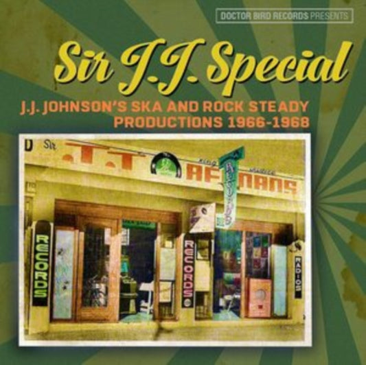 Various Artists - Sir J.J. Special: J.J. Johnsons Ska & Rock Steady Productions 1966-1968 (CD)