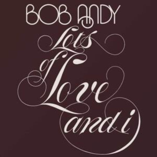 Bob Andy - Lots Of Love And I (CD)