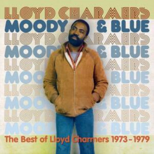 Lloyd Charmers - Moody And Blue - The Best Of Lloyd Charmers 1973-1979 (CD)