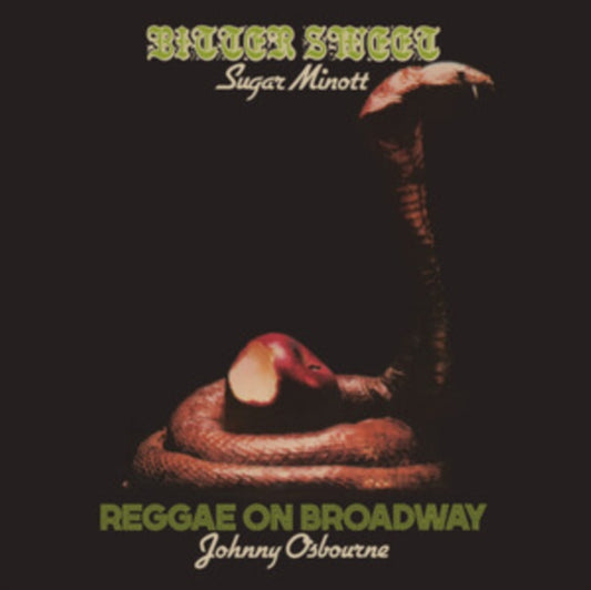 Sugar Minott / Johnny Osbourne - Bitter Sweet / Reggae On Broadway (CD)