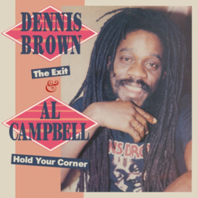 Dennis Brown / Al Campbe - Exit & Hold You Corner (2 Expanded Albums On One CD) (CD)