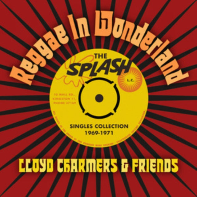 Lloyd Charmers & Friends - Reggae In Wonderland The Splash Singles 1968-1973 (CD)