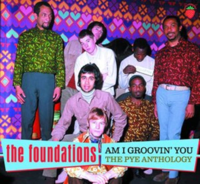 Foundations The - Am I Groovin' You - The Pye An (CD)