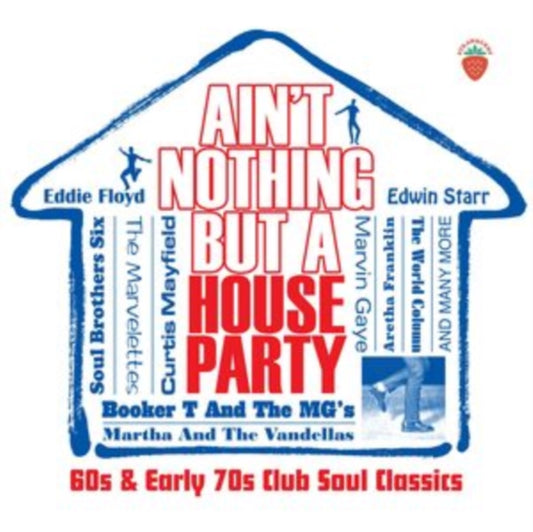 Various Artists - Ain't Nothing But A House Part (CD)