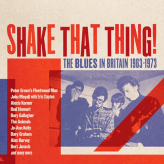 Various Artists - Shake That Thing - The Blues In Britain 1963-1973 (Clamshell) (CD)
