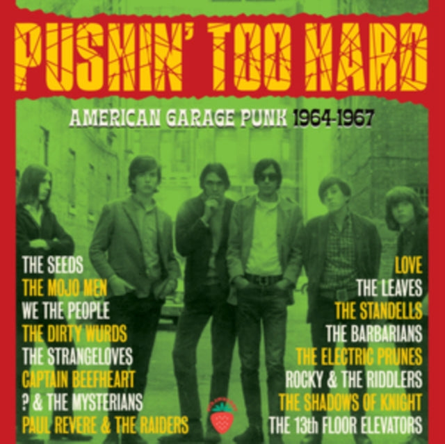 Various Artists - Pushin Too Hard - American Garage Punk 1964-1967 (CD)
