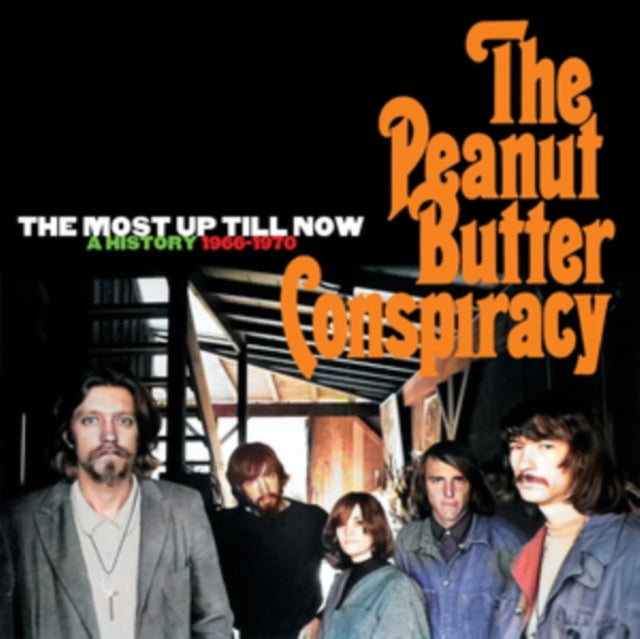 Peanut Butter Conspiracy - The Most Up Till Now: A History 1966-1970 (Clamshell) (CD)