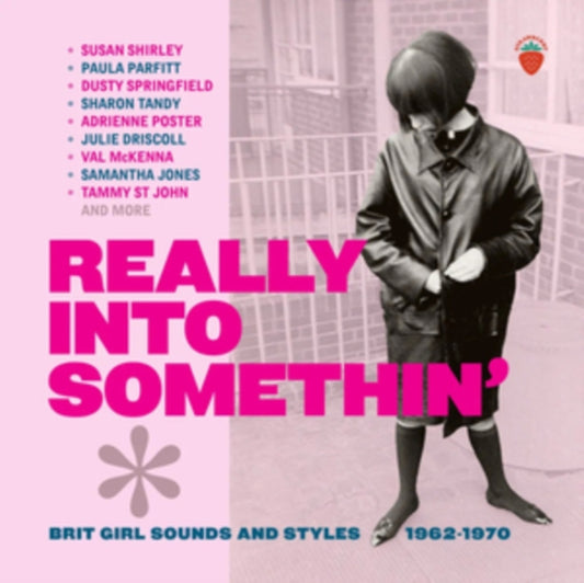 Various Artists - Really Into Somethin' - Brit Girl Sounds And Styles 1962-1970 (CD)