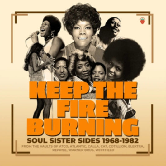 Various Artists - Keep The Fire Burning Soul Sister Sides 1968-1982 (CD)