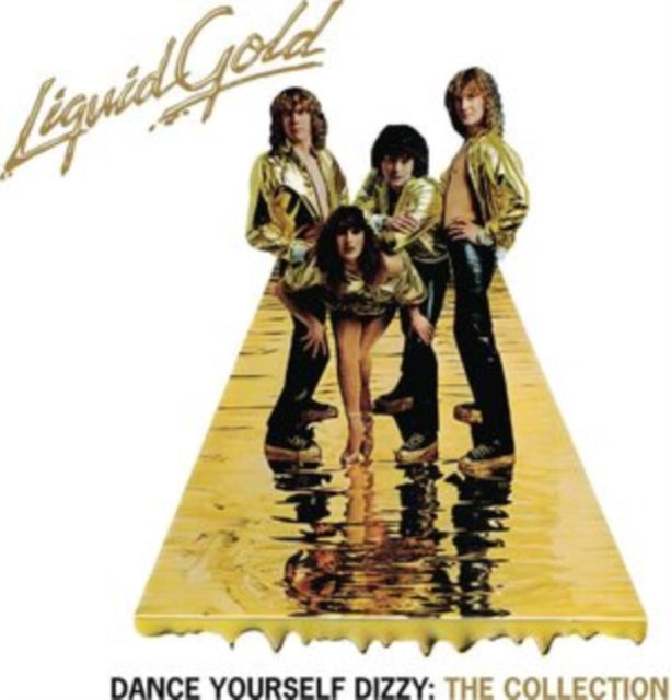 Liquid Gold - Dance Yourself Dizzy: The Collection (Digi) (CD)