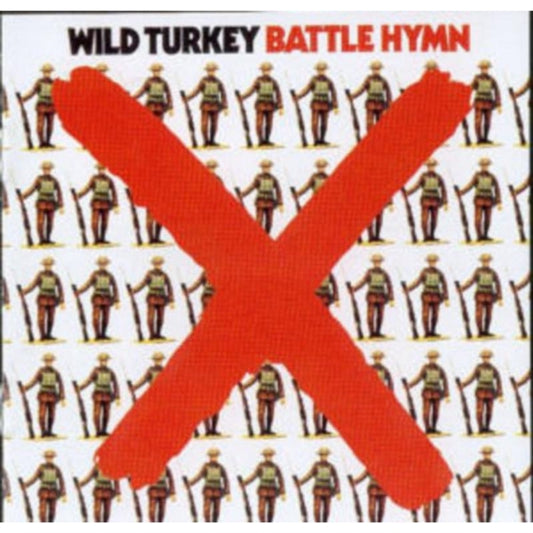 Wild Turkey - Battle Hymn (CD)