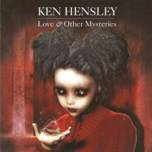 Ken Hensley - Love & Other Mysteries (CD)