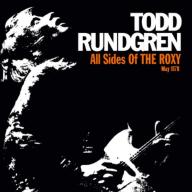 Todd Rundgren - All Sides Of The Roxy - May 1978 (CD)