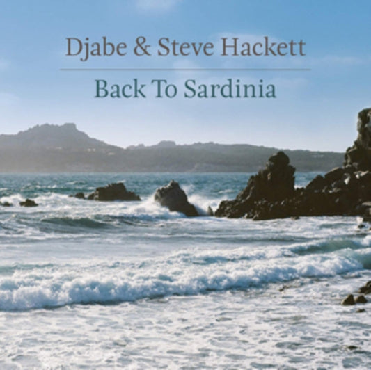 Djabe & Steve Hackett - Back To Sardinia (Digi) (CD + DVD)