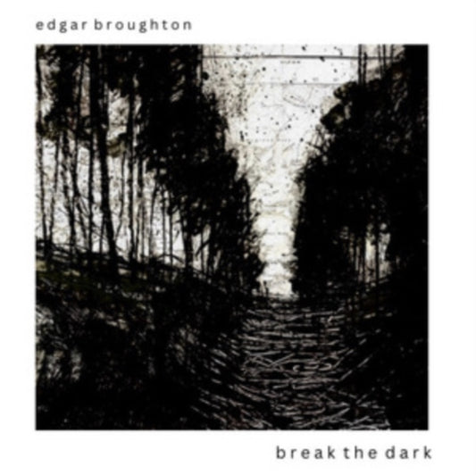 Edgar Broughton - Break The Dark (CD)