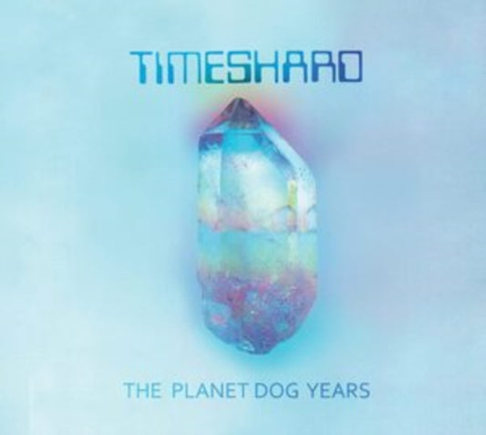 Timeshard - Planet Dog Years (CD)