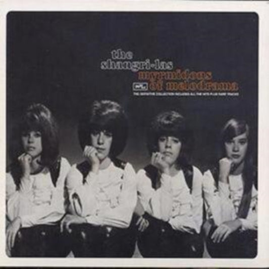 Shangri-Las - Myrmidons Of Melodrama (CD)